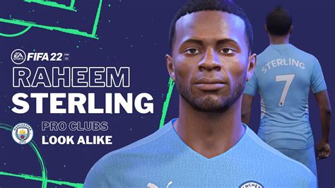 Fifa Raheem Sterling Pro Clubs Look Alike Build Manchester City