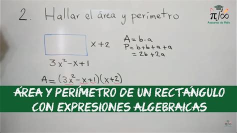 Calcular El área Y El Perímetro Video 2 Expresiones Algebráicas