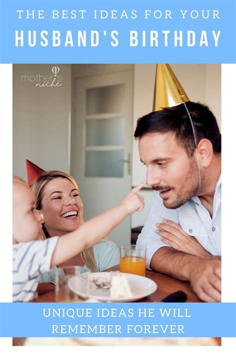 He is the man that you have chosen to be with for the rest of your life, for better or for worse. 24+ Birthday Ideas For Your Husband or Boyfriend | Husband ...