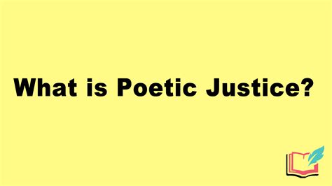 What is Poetic Justice as a Literary Term? Definition, Examples of ...