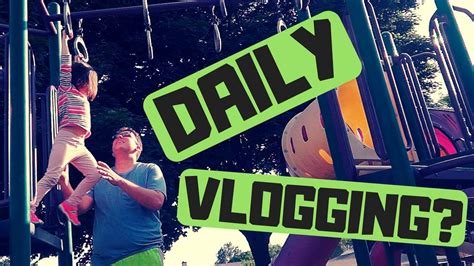 How To Vlog Daily Daily Vlogging Tips Youtube