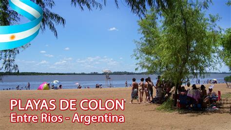 Playas De Colon Entre Rios Costa Del Rio Uruguay Youtube