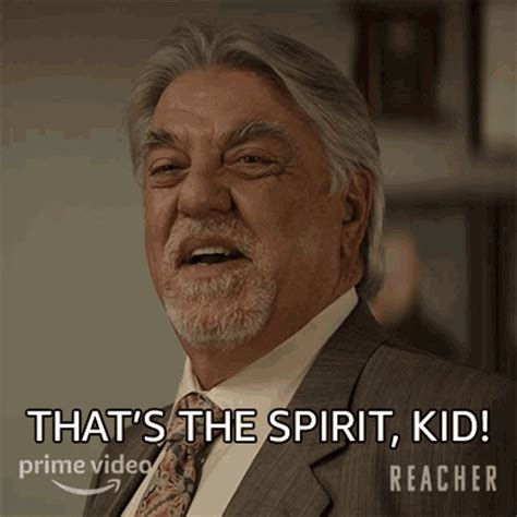 Thats The Spirit Kid Mayor Teale Gif Thats The Spirit Kid Mayor Teale Reacher Discover