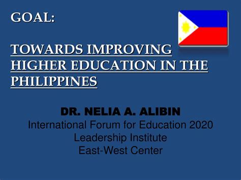 Ppt Goal Towards Improving Higher Education In The Philippines