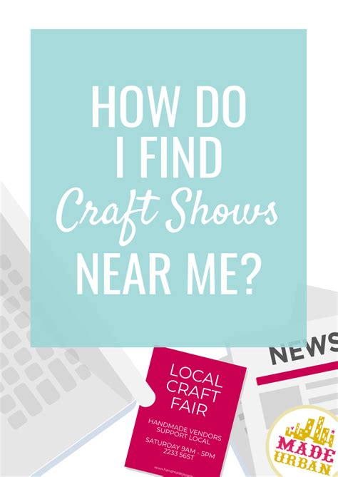 Where To Find Craft Shows To Sell Handmade Products Made Urban
