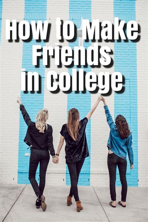 How To Easily Make Friends In College Fast Make Friends In College