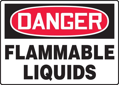 Flammable Liquids Osha Danger Safety Sign Mchg