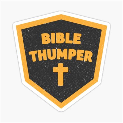 Bible Thumper Religious Crest Badge Sticker For Sale By Commykaze
