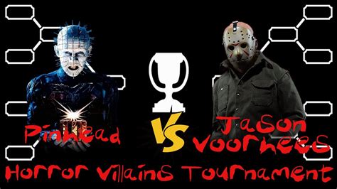 Horror Villain Tournament Pinhead Vs Jason Voorhees Youtube