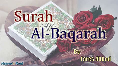 Amazing surah maryam mishary rashid al efasy. Fascinating Recitation | Surah Al-Baqarah | Fares Abbad ...