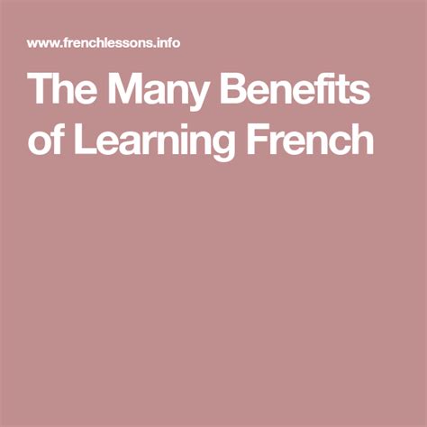 The Many Benefits of Learning French | Learn french, Learning, French ...