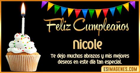ºº Feliz Cumpleaños Nicole 32 Tarjetas y GIF