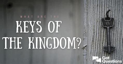 What Are The Keys Of The Kingdom