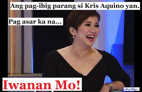 02.04.2015 · kris aquino crying meme | funny pinoy jokes atbp. Ang Love Parang Si Kris Aquino With New Hairstyle | Boy Bigo