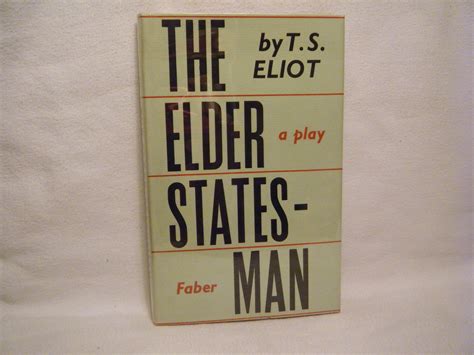 The Elder Statesman: a Play de Eliot, T. S.: Near Fine Hardcover (1959
