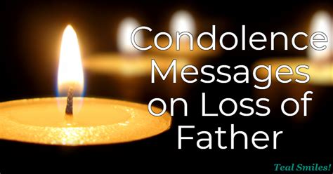 Condolence Messages On Loss Of Father Teal Smiles