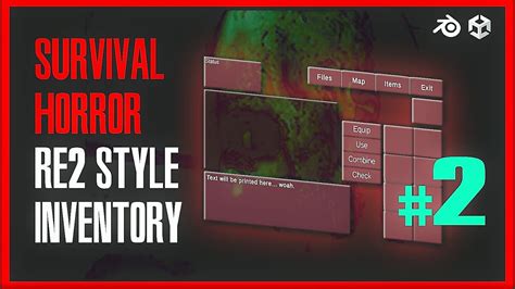 How To Make A Survival Horror Game Re Style Inventory Part Youtube
