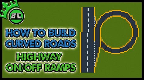 How To Make Curved Roads In Minecraft Highway Onoff Ramps City