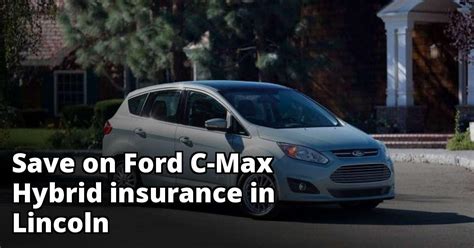 Automobile insurance is one of the most common of all insurances, and consequently, its importance is often overlooked in terms of making sure the appropriate coverage is. Save Money on Ford C-Max Hybrid Insurance in Lincoln, NE