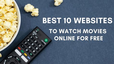 List Of Best Websites To Watch Movies For Free Top 10 Streaming