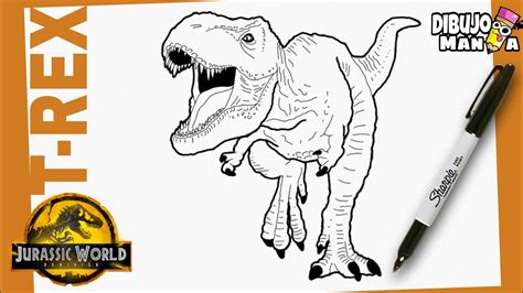 Como Dibujar A T Rex De Jurasic World Dominion Fácil How To Draw T Rex From Jurasic World