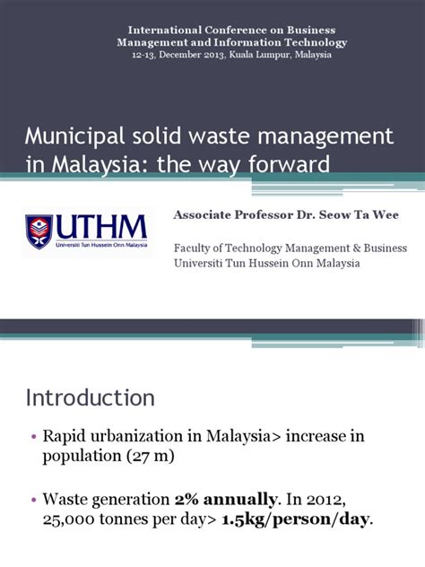 Malaysia, like other developing nations, has been facing serious problems in recent years in terms of msw and its management due to the. Municipal Solid Waste Management in Malaysia: The Way ...