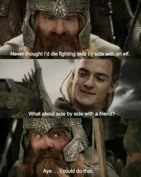 The Feels Lord Of The Rings Legolas And Gimli The Hobbit