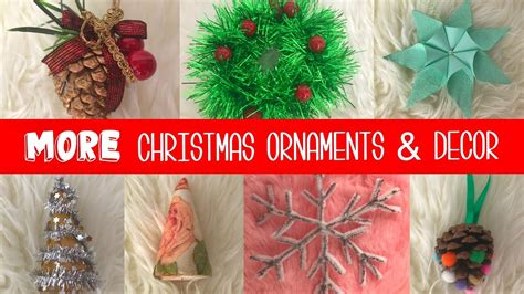 7 More Christmas Ornaments Easy Christmas Decor Youtube