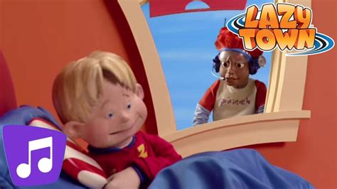 Lazy Town Wake Up Music Video Youtube