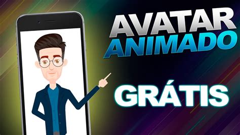 Tutorial Como Criar Um Avatar Animado Online GrÁtis Avatar