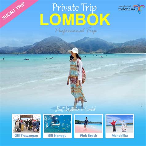 Paket Tour Lombok 2022 Pertiwi Lombok Travel Berizin Resmi