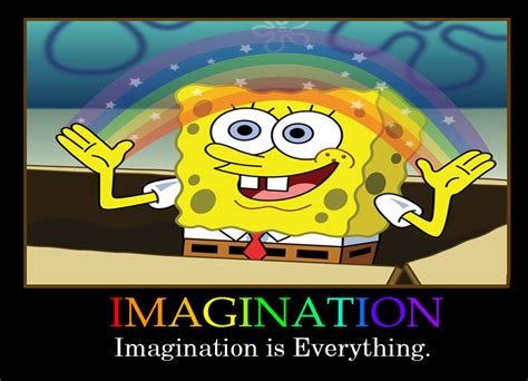 Image 309789 Imagination Spongebob Know Your Meme