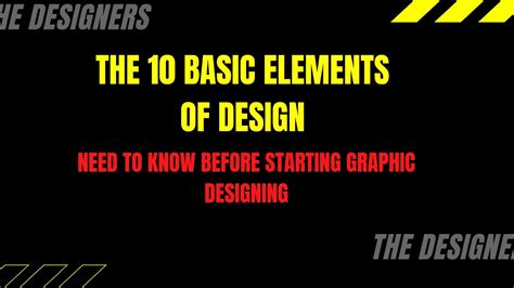 The 10 Basic Elements Of A Design Youtube