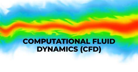 What Is Computational Fluid Dynamics (CFD)? - Maritime Page