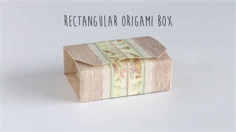 Diy Rectangular Origami Box The Crafter Connection
