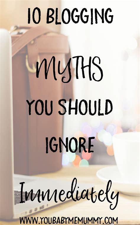 10 Blogging Myths You Should Ignore Immediately You Baby Me Mummy