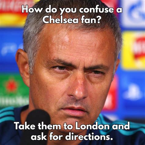 Jokes And Photos About Chelsea Guaranteed To Make You Laugh Jokes