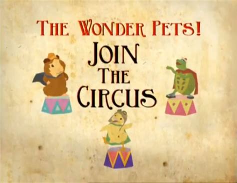 Join The Circus Wonder Pets Wiki Fandom