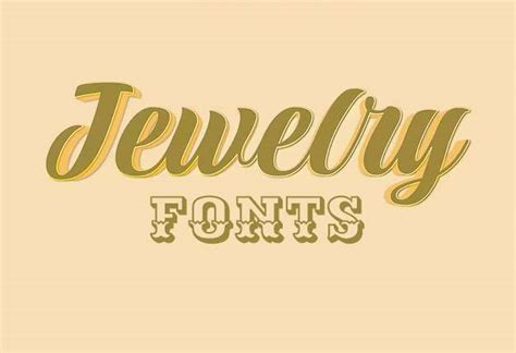 Jewelry Fonts That Can Add Character To Your Design