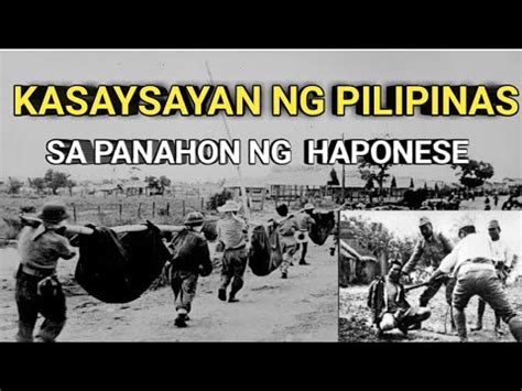 ANG KASAYSAYAN NG PILIPINAS SA PANAHON NG MGA HAPONES YouTube