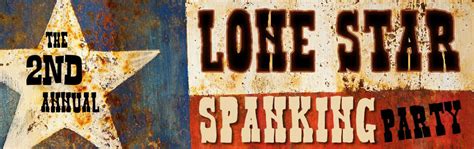 Pro Disciplinarians Lone Star Spanking Party