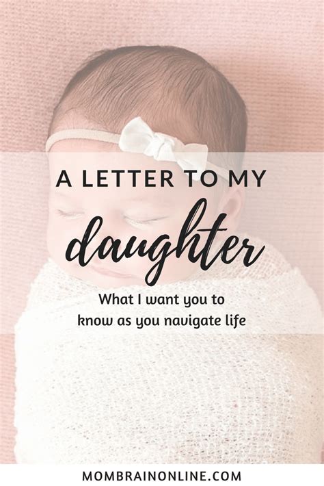 Dear Daughter A Letter To You Letter To My Daughter Letter To