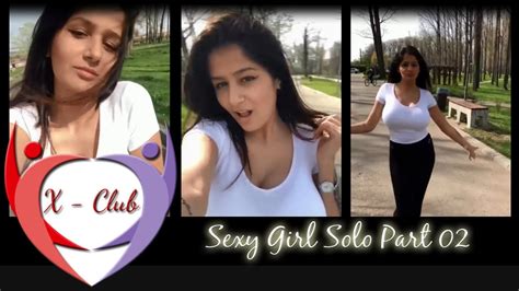 Sexy Girl Solo Part 02 Youtube