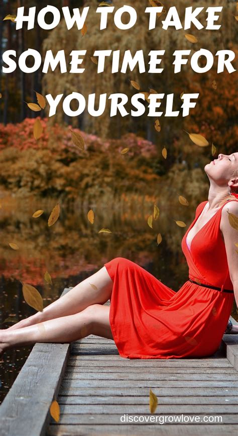 Take Time For Yourself Be Yourself Quotes Self Care Routine Time