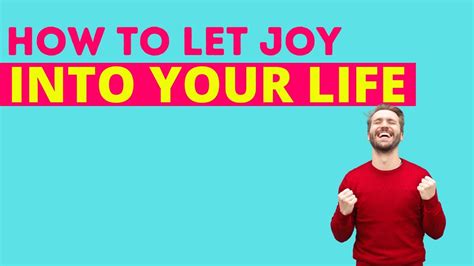 How to bring more joy into your life - YouTube