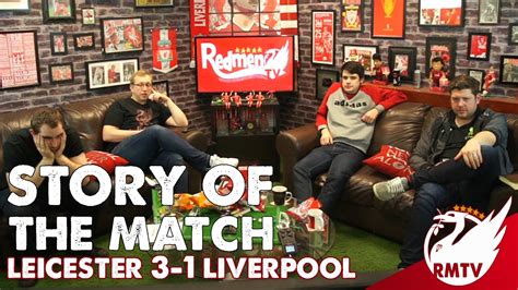 All the latest from anfield. Leicester v Liverpool 3-1 | Story of the Match - YouTube