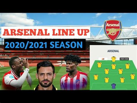 Maybe you would like to learn more about one of these? How Arsenal Could Line Up In The 2020/2021 Season ...