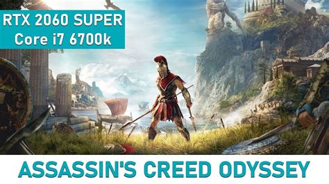 Assassin S Creed Odyssey RTX 2060 SUPER ULTRA YouTube