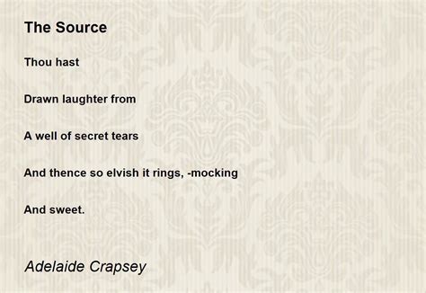 The Source The Source Poem By Adelaide Crapsey