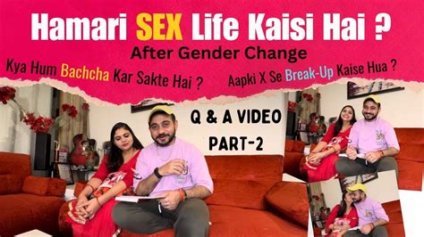 Hamari Sex Life Kaisi Hai Kya Hum Bachcha Paida Kar Sakte Hai Q And A Part 2 Rajveervlog